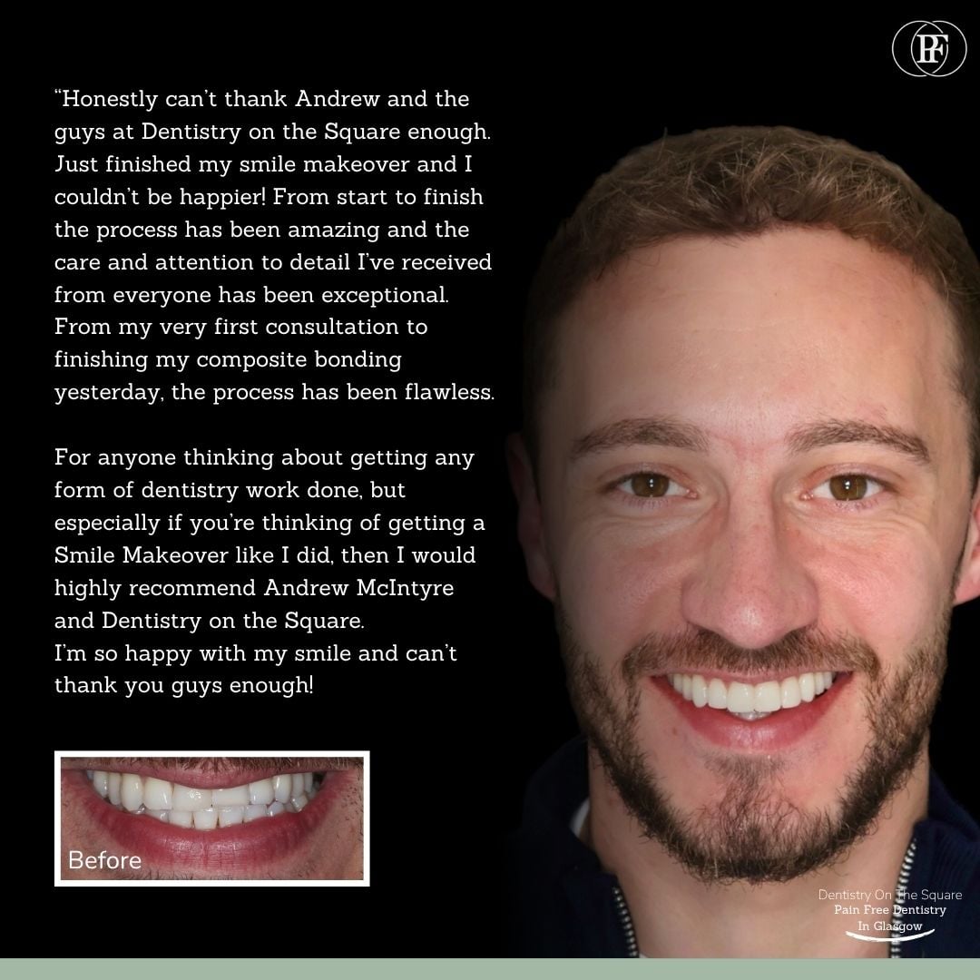 Dentistry On The Square, Pain Free Dentist Glasgow - Dan's Smile Story Dan S Smile Story With Andy Dots